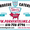 Porkfat Slim's